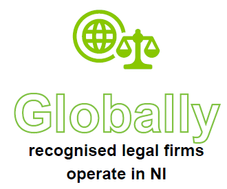 Globally recognised legal firms operate in Northern Ireland